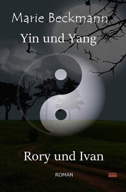 Yin und Yang - Rory und Ivan (Paperback)