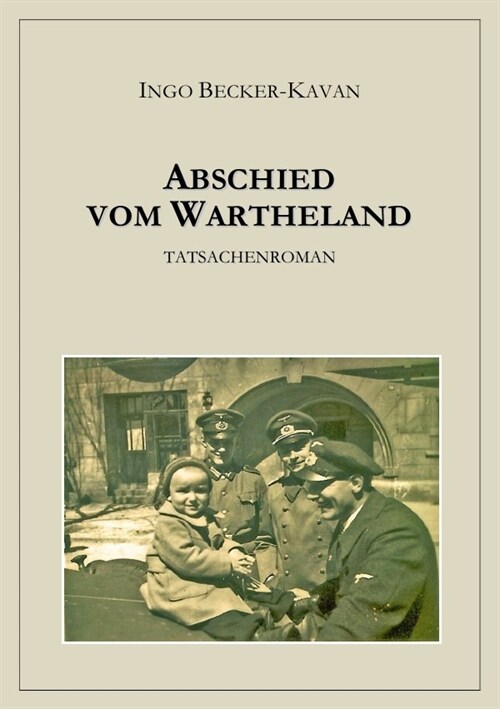 Abschied vom Wartheland (Paperback)