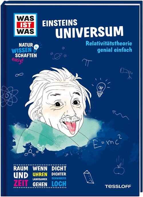 Was ist was Naturwissenschaften easy! Physik. Einsteins Universum. (Hardcover)