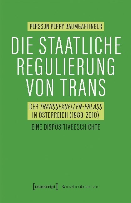 Die staatliche Regulierung von Trans (Paperback)