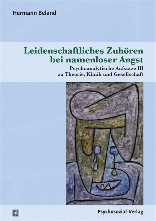 Leidenschaftliches Zuhoren bei namenloser Angst (Paperback)