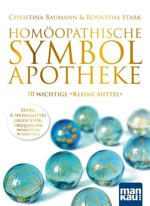 Homoopathische Symbolapotheke. 70 wichtige Kleine Mittel, m. Plakat (Paperback)