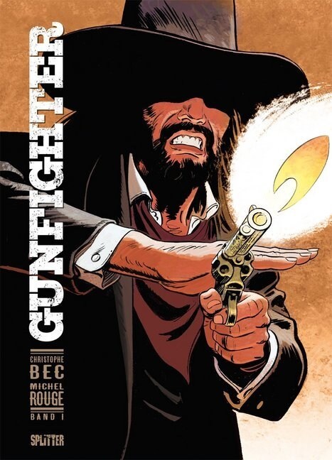 Gunfighter. Bd.1 (Hardcover)