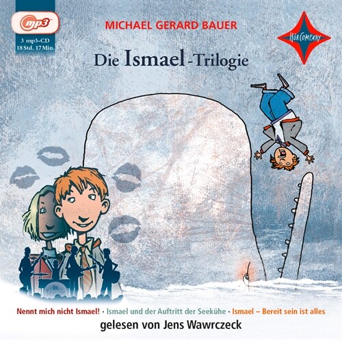 Die Ismael-Trilogie, 3 Audio-CD, MP3 (CD-Audio)