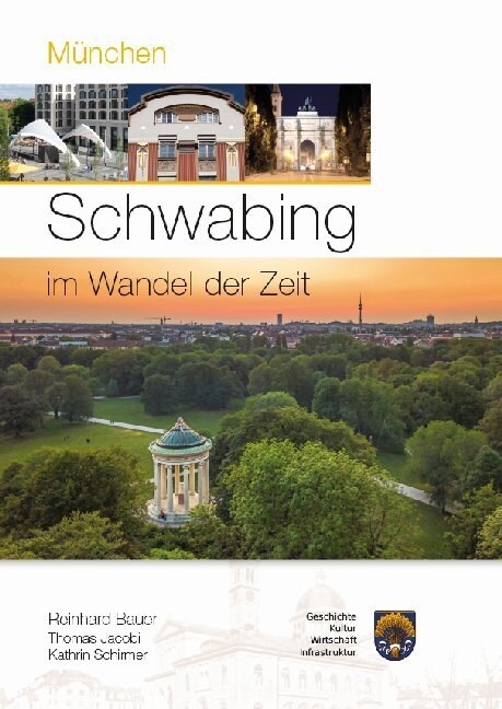 Munchen-Schwabing im Wandel der Zeit (Hardcover)