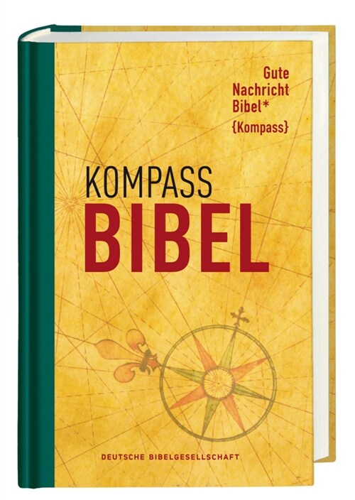 Gute Nachricht Bibel, Kompass Edition (Hardcover)