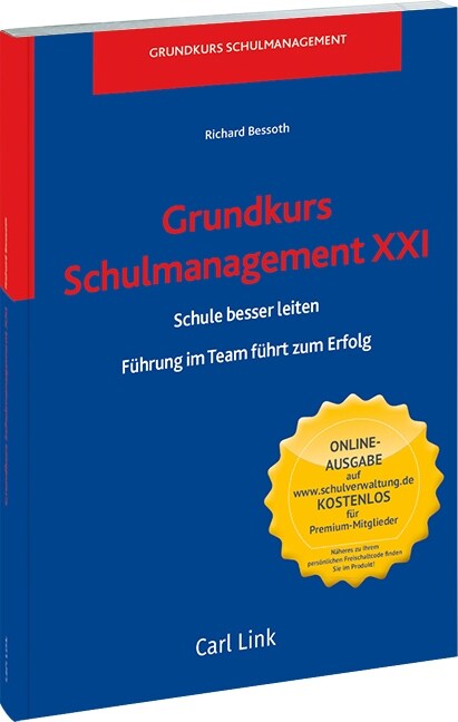 Grundkurs Schulmanagement XXI (Hardcover)