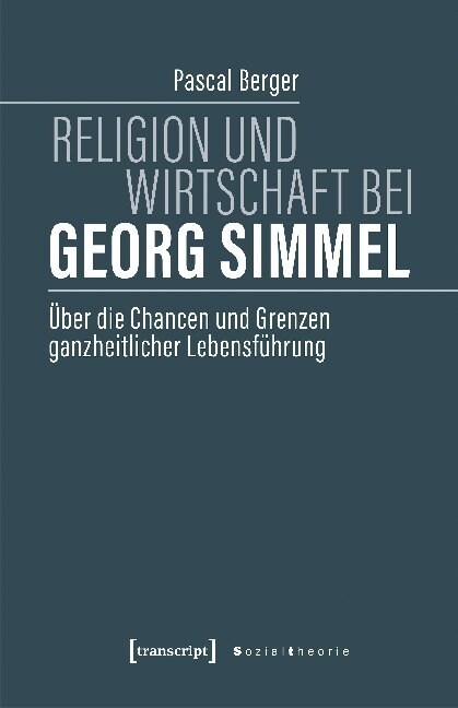 Religion und Wirtschaft bei Georg Simmel (Paperback)