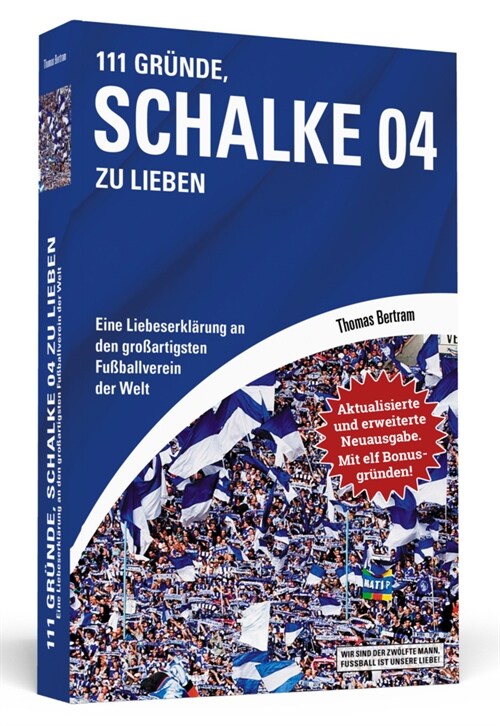 111 Grunde, Schalke 04 zu lieben (Paperback)