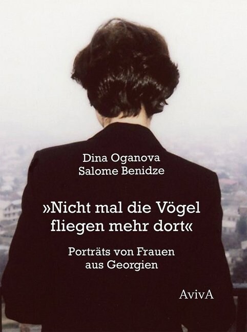 Nicht mal die Vogel fliegen mehr dort (Hardcover)