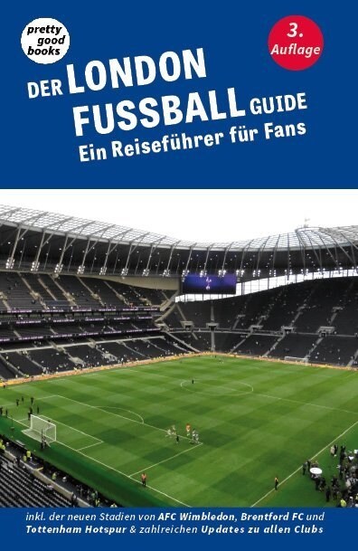 Der LONDON FUSSBALL Guide (Paperback)