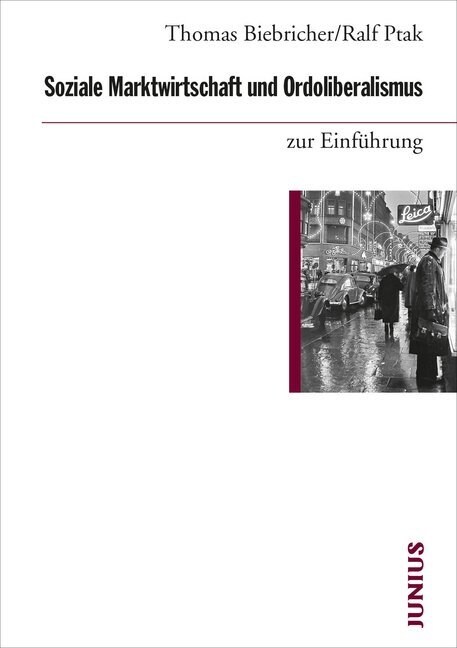 Soziale Marktwirtschaft und Ordoliberalismus zur Einfuhrung (Paperback)