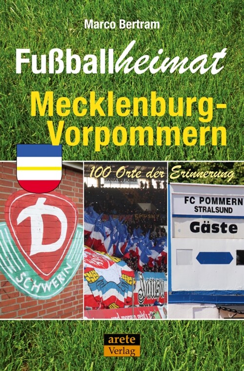 Fußballheimat Mecklenburg-Vorpommern (Paperback)