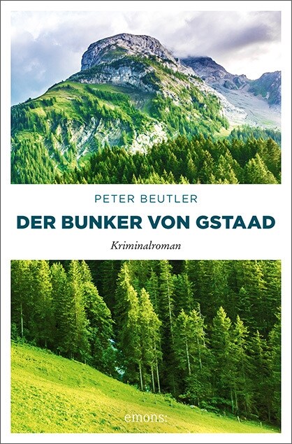 Der Bunker von Gstaad (Paperback)