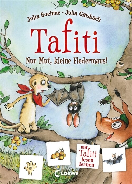 Tafiti - Nur Mut, kleine Fledermaus! (Hardcover)