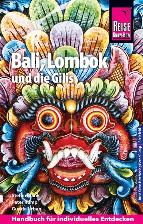 Reise Know-How Reisefuhrer Bali, Lombok und die Gilis (Paperback)