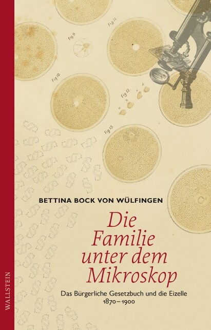 Die Familie unter dem Mikroskop (Hardcover)