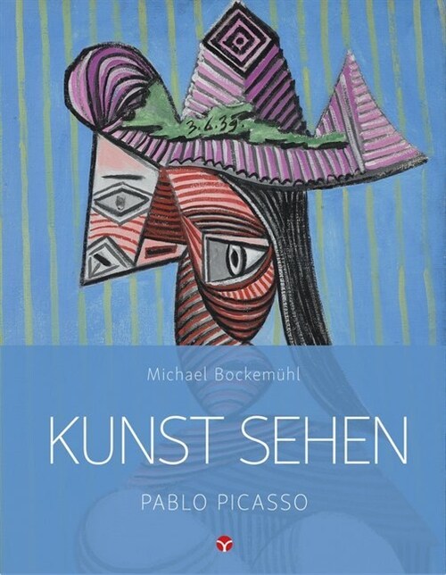 Kunst sehen - Pablo Picasso (Paperback)