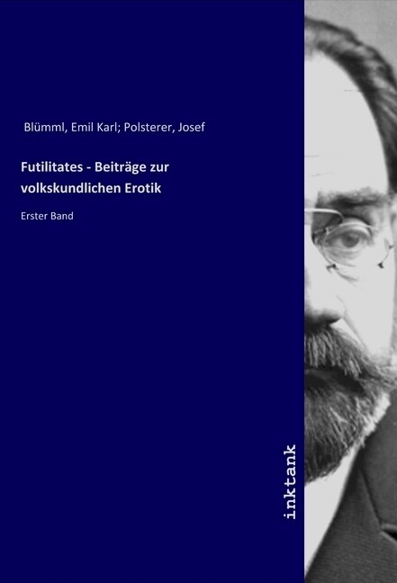 Futilitates - Beitrage zur volkskundlichen Erotik (Paperback)