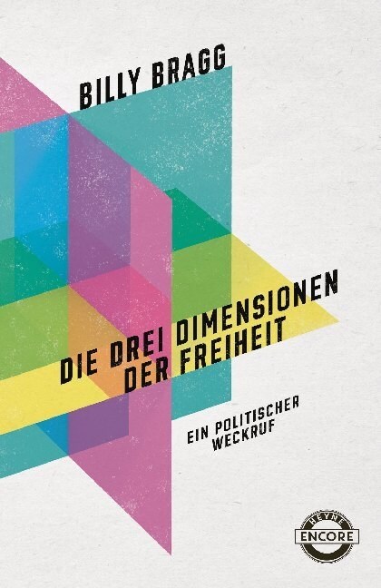 Die drei Dimensionen der Freiheit (Hardcover)