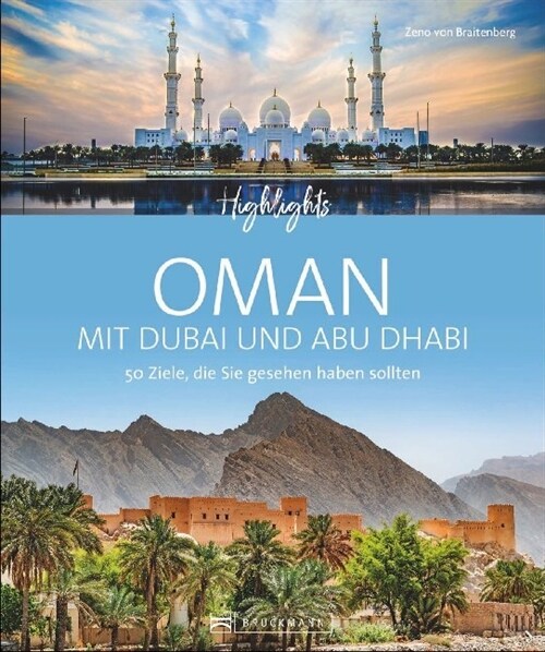 Highlights Oman mit Dubai und Abu Dhabi (Hardcover)