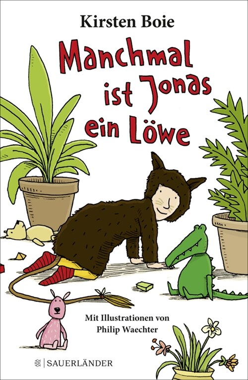 Manchmal ist Jonas ein Lowe (Hardcover)