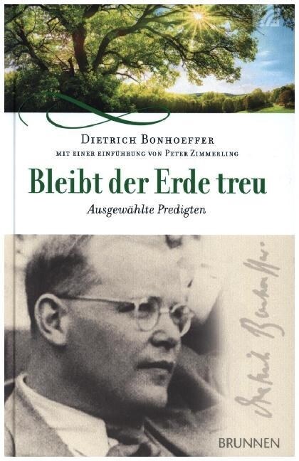 Bleibt der Erde treu (Hardcover)