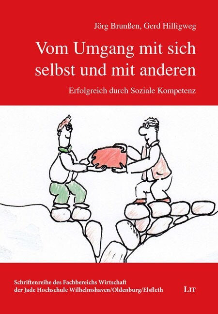 Vom Umgang mit sich selbst und mit anderen (Paperback)