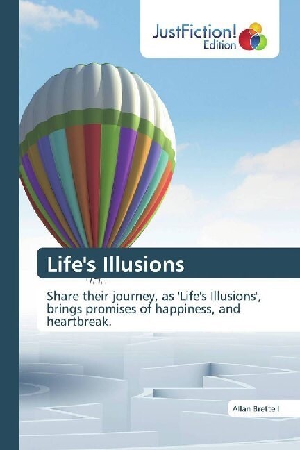 Lifes Illusions (Paperback)