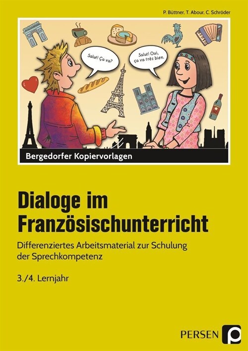 Dialoge im Franzosischunterricht - 3./4. Lernjahr (WW)