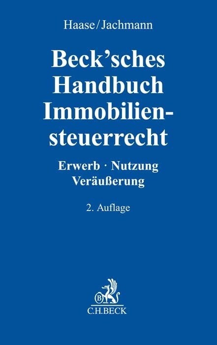 Becksches Handbuch Immobiliensteuerrecht (Hardcover)