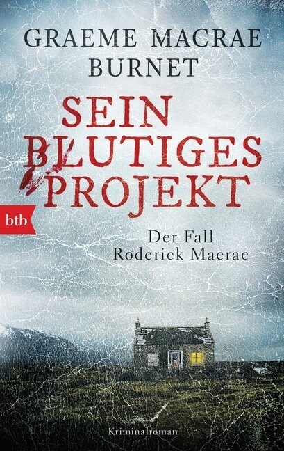 Sein blutiges Projekt - Der Fall Roderick Macrae (Paperback)