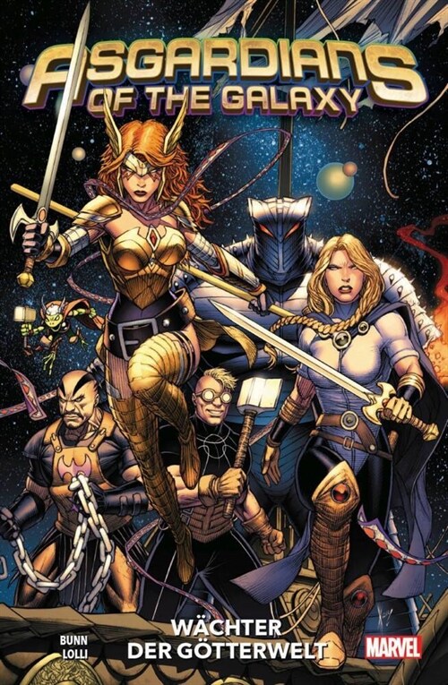 Asgardians of the Galaxy - Wachter der Gotterwelt (Paperback)