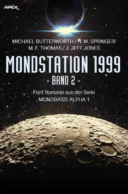 MONDSTATION 1999, BAND 2 (Paperback)