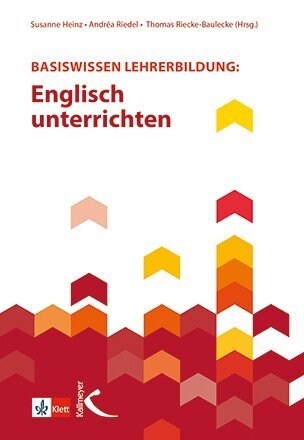 Basiswissen Lehrerbildung: Englisch unterrichten (Paperback)