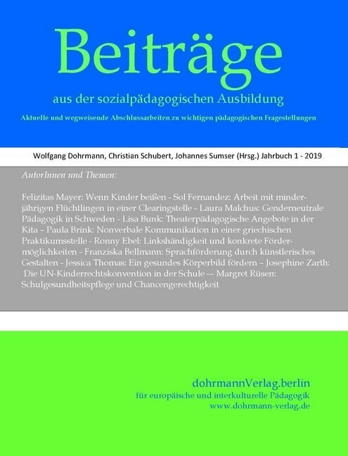 Beitrage aus der sozialpadagogischen Ausbildung, Jahrbuch 1, 2019 (Paperback)