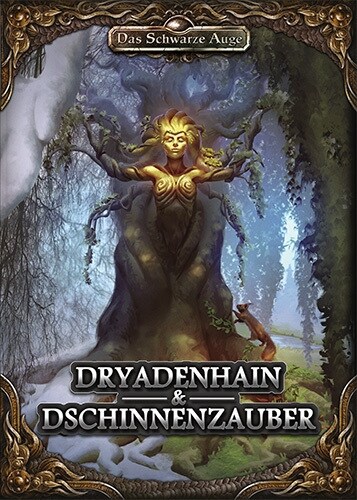 Das Schwarze Auge, Dryadenhain & Dschinnenzauber (Hardcover)