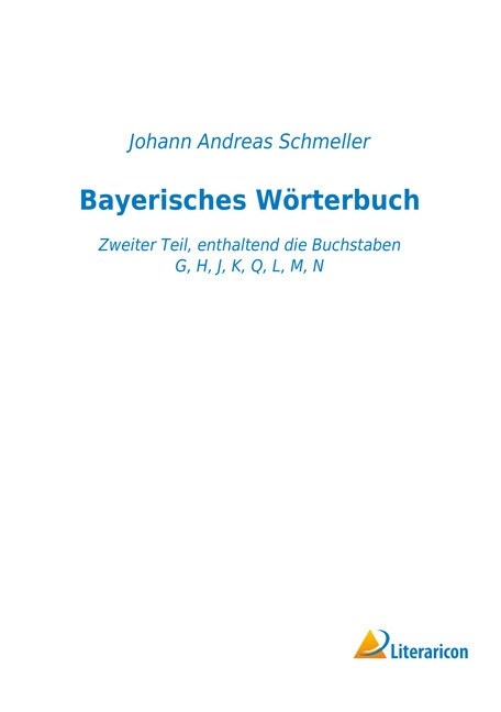 Bayerisches Worterbuch (Paperback)