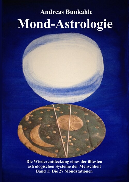 Mond-Astrologie. Bd.1 (Hardcover)