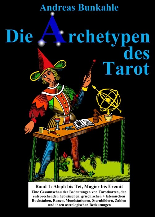 Die Archetypen des Tarot (Paperback)