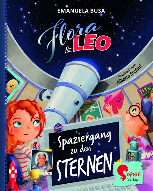 Flora & Leo. Reise zu den Sternen (Paperback)