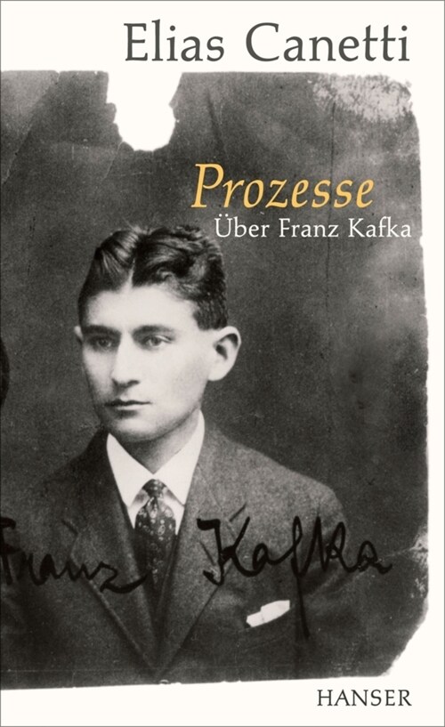 Prozesse. Uber Franz Kafka. (Hardcover)