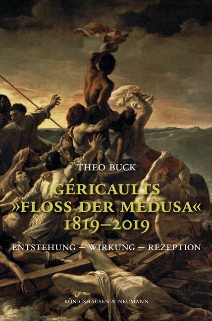 Gericaults Floß der Medusa 1819-2019 (Paperback)