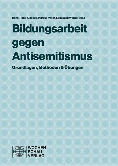 Bildungsarbeit gegen Antisemitismus (Book)