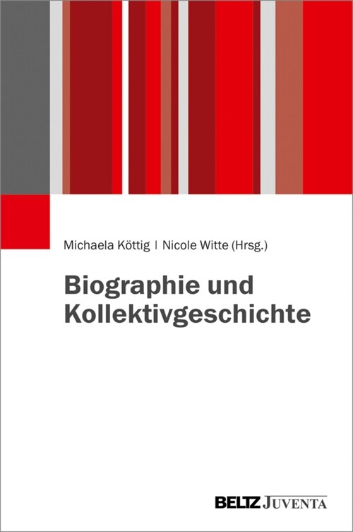 Biographien in Gesellschaft (Hardcover)