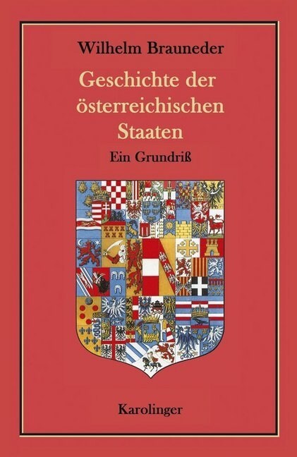 Geschichte der osterreichischen Staaten (Paperback)