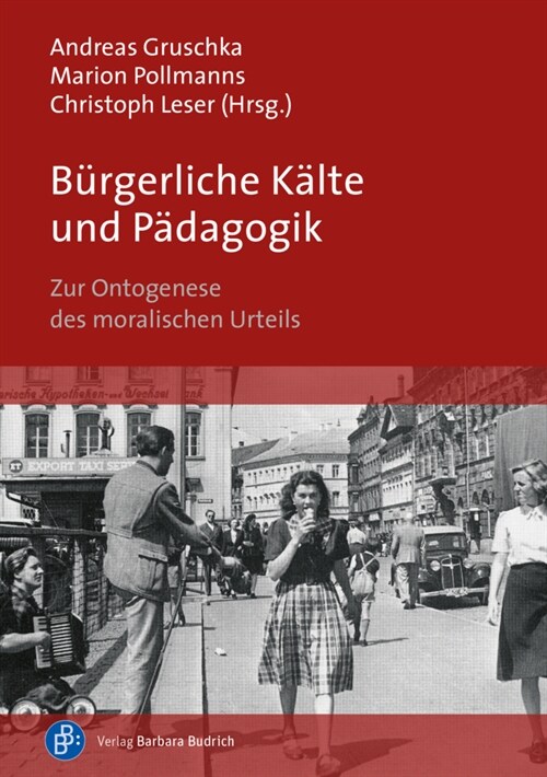 Burgerliche Kalte und Padagogik (Paperback)