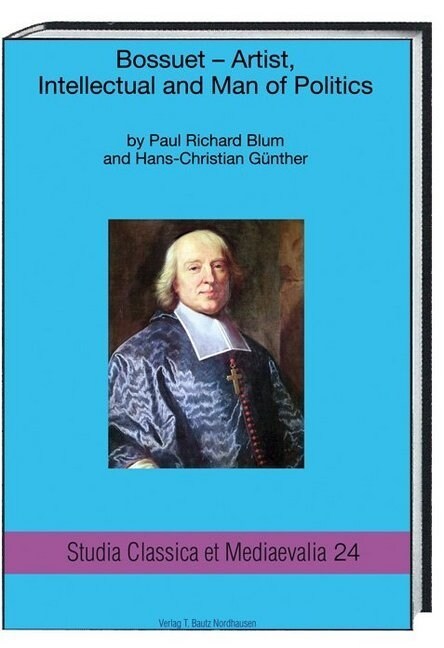 Bossuet - Artist, Intellectual and Man of Politics (Paperback)