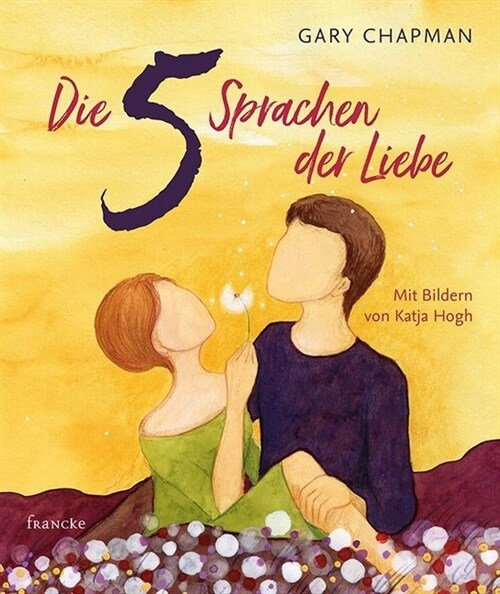 Die 5 Sprachen der Liebe (Hardcover)