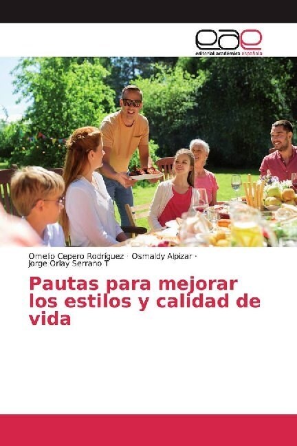 Pautas para mejorar los estilos y calidad de vida (Paperback)